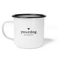 Enamel Camp Mug — "yourdog Best Dog Ever" Personalized Dog Lover Coffee Cup