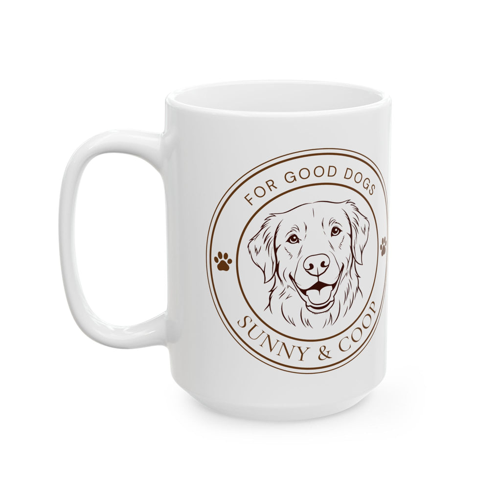 Ceramic Mug - 'For Good Dogs' Sunny & Coop Paw Print Coffee Cup (11oz/15oz)