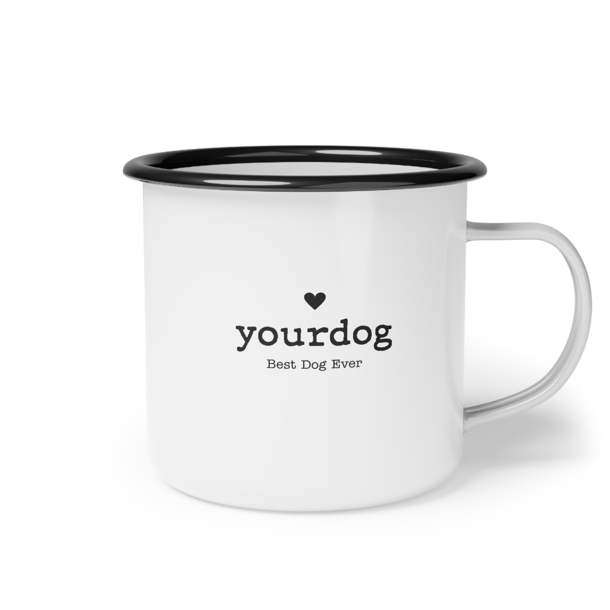 Enamel Camp Mug — "yourdog Best Dog Ever" Personalized Dog Lover Coffee Cup